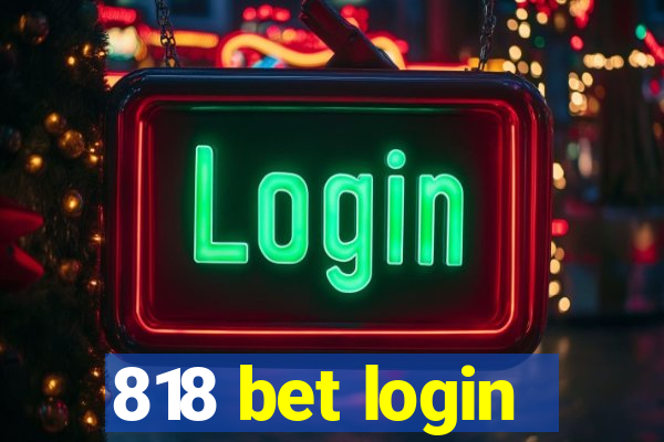 818 bet login